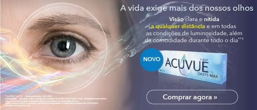 A vida exige mais dos nossos olhos - Acuvue Oasys Max 1-Day
